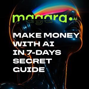 7 Day Guide AI Money Making Secrets